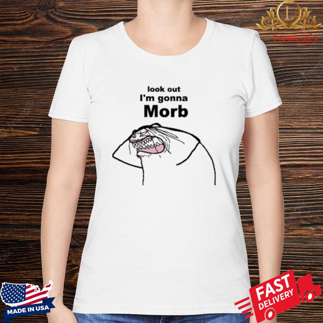 Official Flork Look Out I’m Gonna Morb Shirt - Luxuripremium
