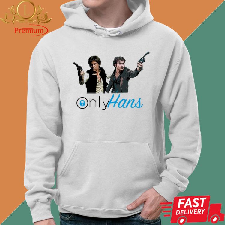 Harrison Ford Around The Galaxy Only Hans Shirt Hoodie